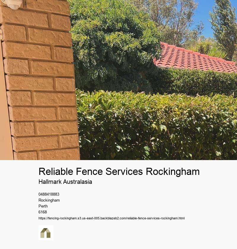 Reliable Fence Services Rockingham