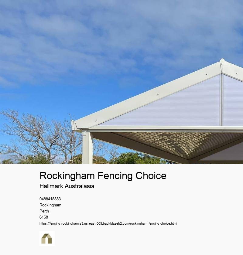 Rockingham Fencing Choice